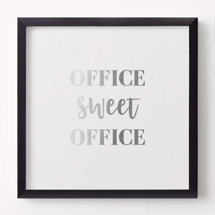 OFFICE SWEET OFFICE